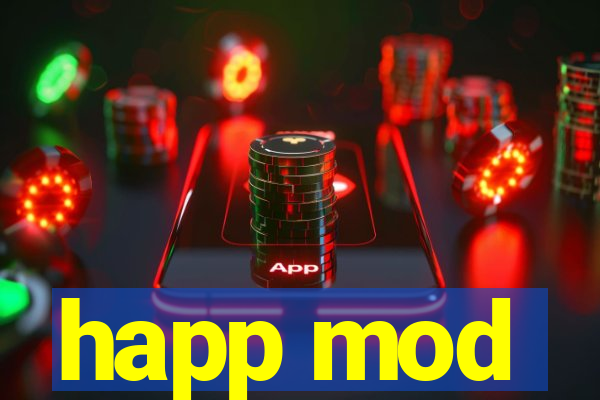 happ mod